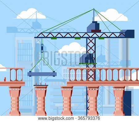 Bridge Construction Illustration. Construction City Bridge Blocks, Cargo Crane Under Clouds, Adjusta