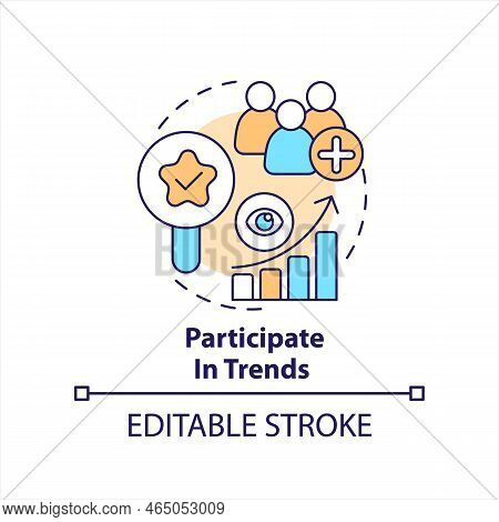 Participate In Trends Concept Icon. Popularity Content. Expand Broader Audience Abstract Idea Thin L