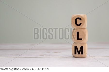 Business Acronym Clm As Career Limiting Move.