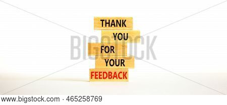 Thank You For Feedback Symbol. Concept Words Thank You For Your Feedback On Wooden Blocks On A Beaut