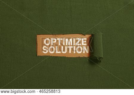Sign Displaying Optimize Solution. Business Overview Process Of Finding The Greatest Value Of The So