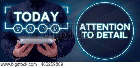 Handwriting Text Attention To Detail. Internet Concept Achieve Thoroughness And Accuracy Exactly Awa