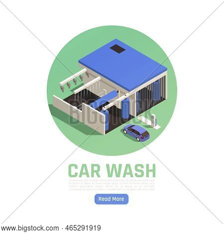 Automatic Drive Though Car Wash Facility Exterior Isometric View Circular Blue Green Composition Web