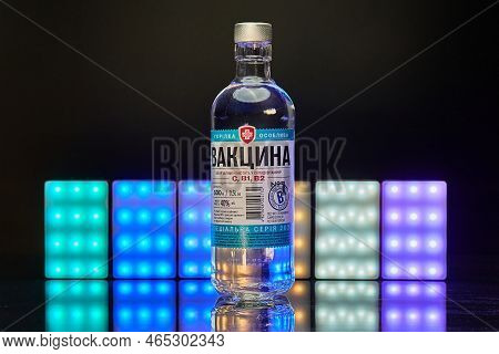 Budapest, Hungary - Circa 2022: Ukrainian Vodka Called Vaccine With Label In Cyrillic Script Display