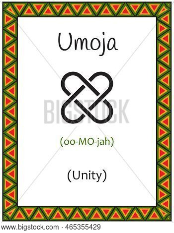 A Card With One Of The Kwanzaa Principles. Symbol Umoja Means Unity In Swahili. Poster With An Ethni