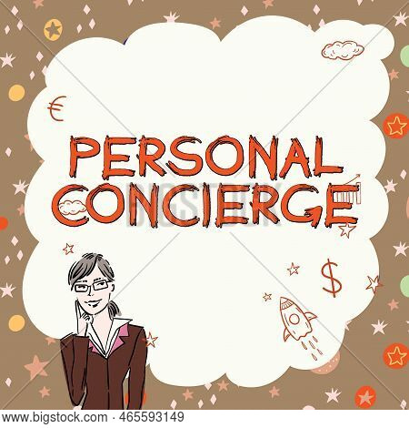 Writing Displaying Text Personal Concierge. Business Idea Someone Who Will Make Arrangements Or Run 