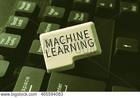 Text Showing Inspiration Machine Learning. Word Written On The Concept That A Computer Can Learn New