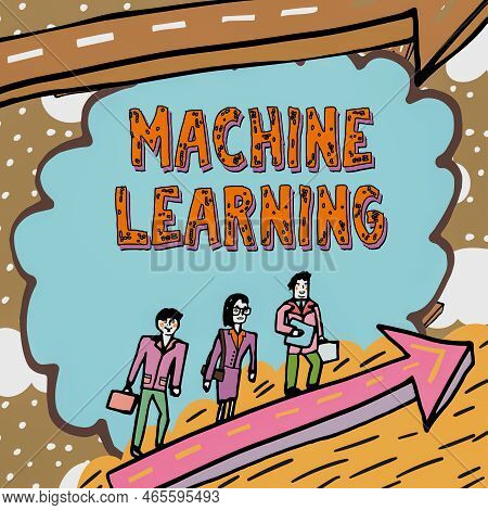 Text Sign Showing Machine Learning. Business Overview The Concept That A Computer Can Learn New Data