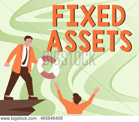 Inspiration Showing Sign Fixed Assets. Conceptual Photo Long-term Tangible Piece Of Property Or Equi