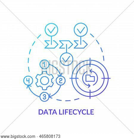 Data Lifecycle Blue Gradient Concept Icon. Information Usage Stages. Phases Of Database Process Abst
