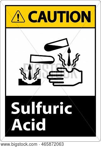 Caution Sulfuric Acid Sign On White Background