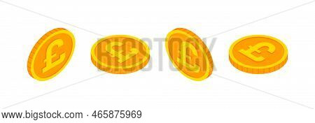 Isometric Gold Coins Set With Pound Sign. Vector 3d Pound Sterling Cash, Currency Of United Kingdom,