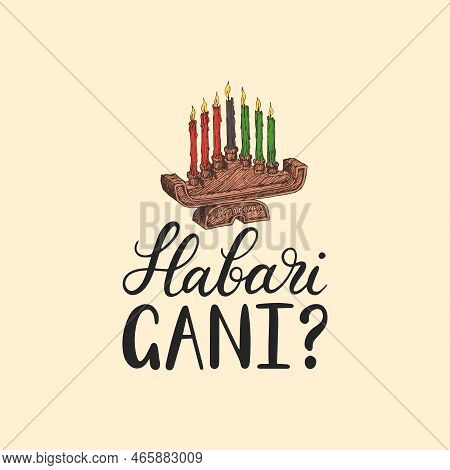 Habari Gani Translate How Are You, Hand Lettering