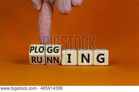 Running Or Plogging Symbol. Runner Turns Wooden Cubes And Changes The Word Running To Plogging. Beau