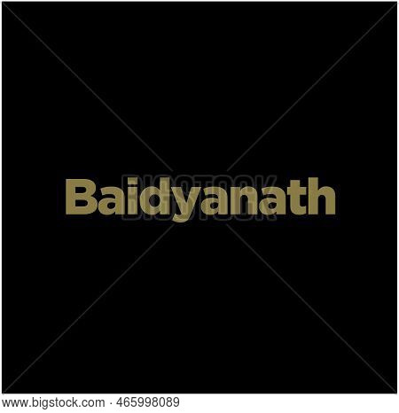 Baidyanath (lord Shiva) Jyotirlinga Typography In Golden Color. Baidyanath Lettering.