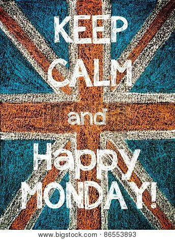 Keep Calm and Happy Monday.