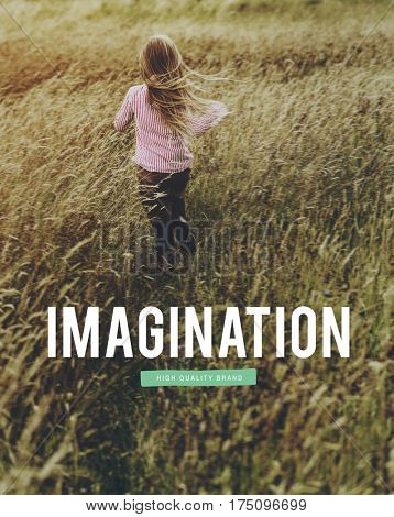 Imagination Ideas Creativity Fantasy Vision