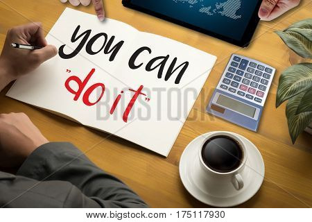 Don't Give Up I Will Try Inspiration , You Can 