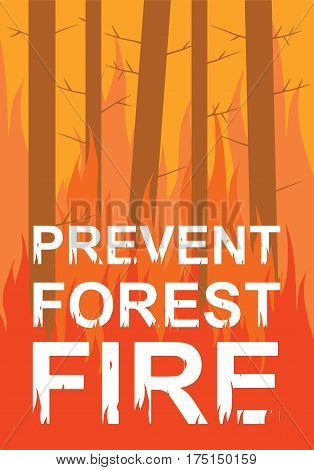 Prevent forest fire poster - vector illustration
