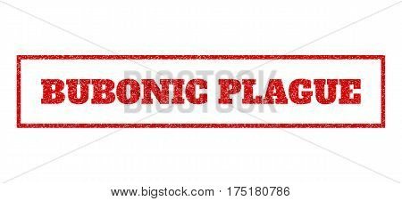 Red Rubber Seal Stamp With Bubonic Plague Text. Vector Tag Inside Rectangular Shape. Grunge Design A