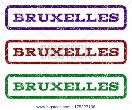 Bruxelles watermark stamp. Text caption inside rounded rectangle frame with grunge design style. Vector variants are indigo blue, red, green ink colors. Rubber seal stamp with unclean texture.
