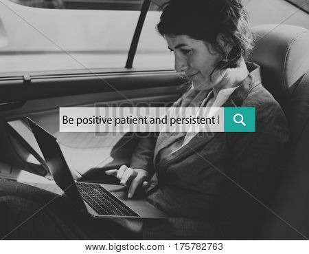 Be Positive Patient And Persistent Aspiration Vision Quote