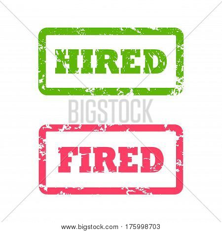 Hired and Fired inscriptions captured frame. Job document stamps. Sticker vector illustration with distressed texture. Rubber watermarks Hired and Fired. Grungy rounded rectangle work or job concept