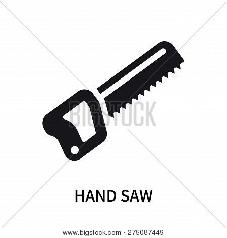 Hand Saw Icon Isolated On White Background. Hand Saw Icon Simple Sign. Hand Saw Icon Trendy And Mode