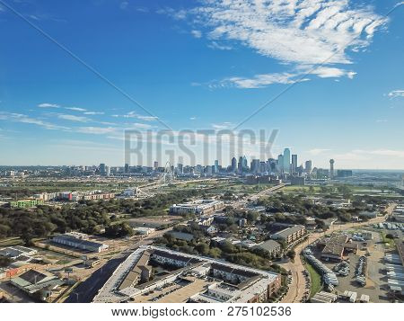 Top View Dallas Downtown From Trinity Groves With Cloud Blue Sky