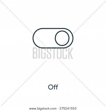 Off Icon In Trendy Design Style. Off Icon Isolated On White Background. Off Vector Icon Simple And M