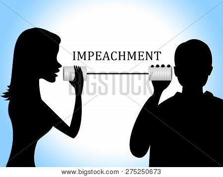 Impeach Talk To Remove Corrupt President Or Politician