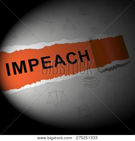 Impeach Paper To Remove Corrupt President Or Politicians