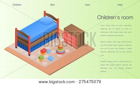 Childrens Room Concept Background. Isometric Illustration Of Childrens Room Vector Concept Backgroun