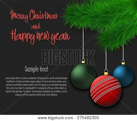 Merry Christmas And Happy New Year. Cricket Ball As A Christmas Decorations Hanging On A Christmas T