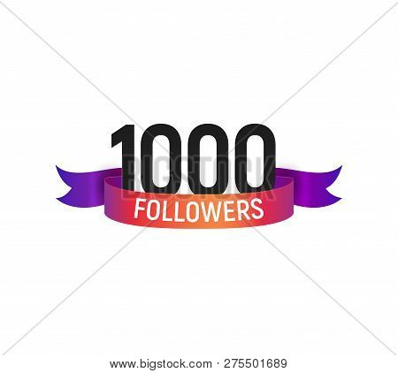 1000 Followers Number With Color Bright Ribbon Isolated Vector Icon