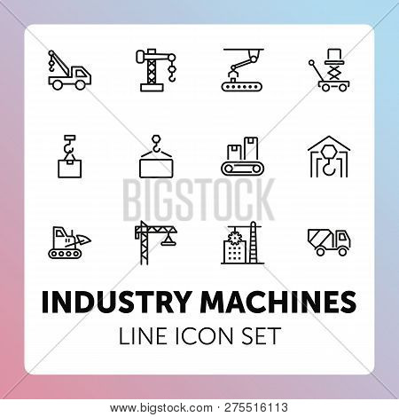 Industry Machines Line Icon Set. Concrete Mixer, Crane, Site. Machinery Concept. Can Be Used For Top