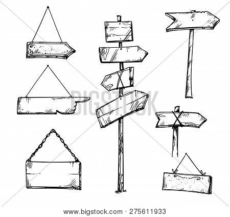 Set Of Wooden Arrow Signs, Hand Drawn Vector Illustration