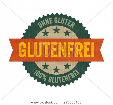 Label With The  German Translation Of Gluten Free -  Glutenfrei