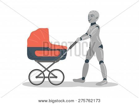 Robot Walking With Baby Carriage On White Background. Robot Babysitter. Baby Care Futuristic Concept