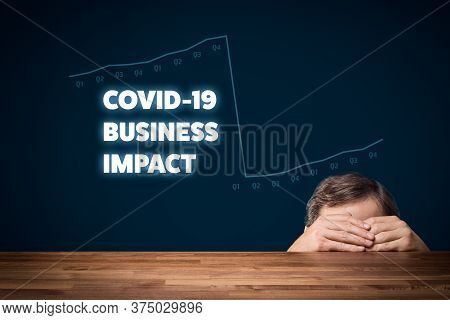Manager Has Fear Of Covid-19 Business Impact Concept. Business Impact Of Covid-19 Worry And Scare St