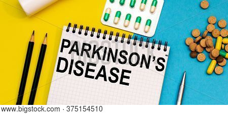 Treatment Word, Parkinsons Disease Word With Medical Concepts And Medical Equipment