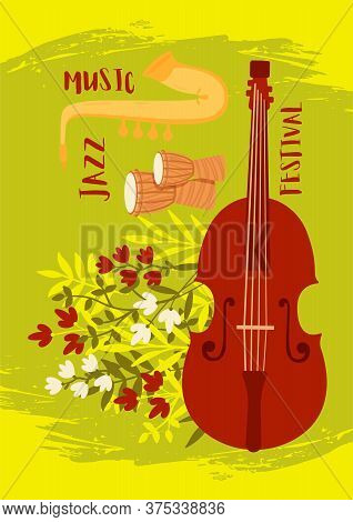 Various Musical Instruments Such As Violoncello, Djembe And Saxophone On A Background Of Flowers. Ve