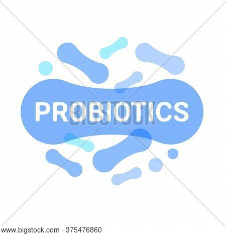 Probiotics Bacteria. Prebiotic, Lactobacilli Icon. Useful Molecules From Milk, Yogurt. Good Digestio
