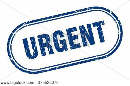 Urgent Stamp. Urgent Square Grunge Sign. Urgent
