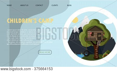 Vector Illustration Of The Site For Children S Camping, Health Camps And Tourism. Flat Illustration 