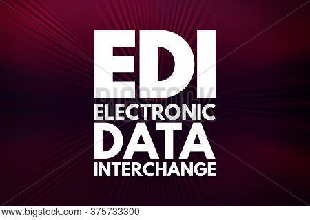 Edi - Electronic Data Interchange Acronym, Technology Concept Background