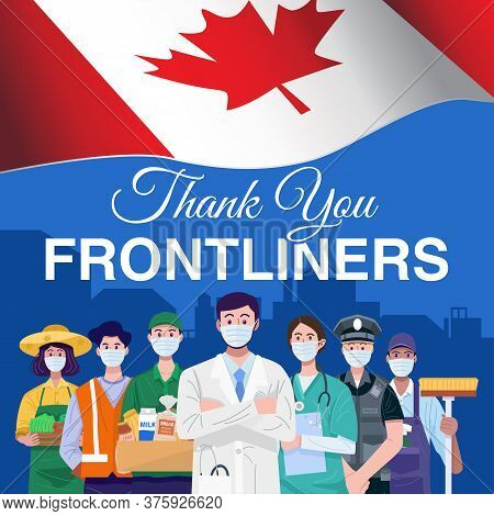 Thank You Frontliners. Various Occupations People Standing With Flag Of Canada. Vector