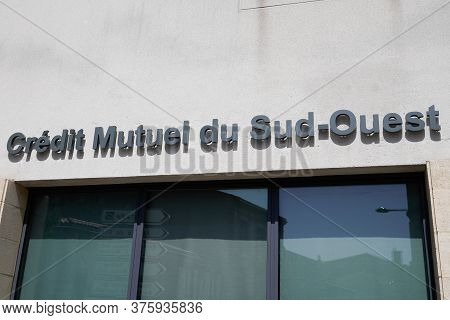 Bordeaux , Aquitaine / France - 07 07 2020 : Credit Mutuel Du Sud Ouest Logo Text Sign On Bank Offic