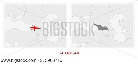 Two Versions Of The Map Of Georgia, With The Flag Of Georgia And Highlighted In Dark Grey. Vector Ma