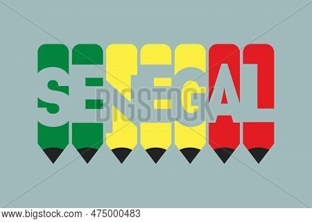 Senegal Text With Pen Symbol Creative Ideas Design. Senegal Flag Color Concept Vector Illustration. 